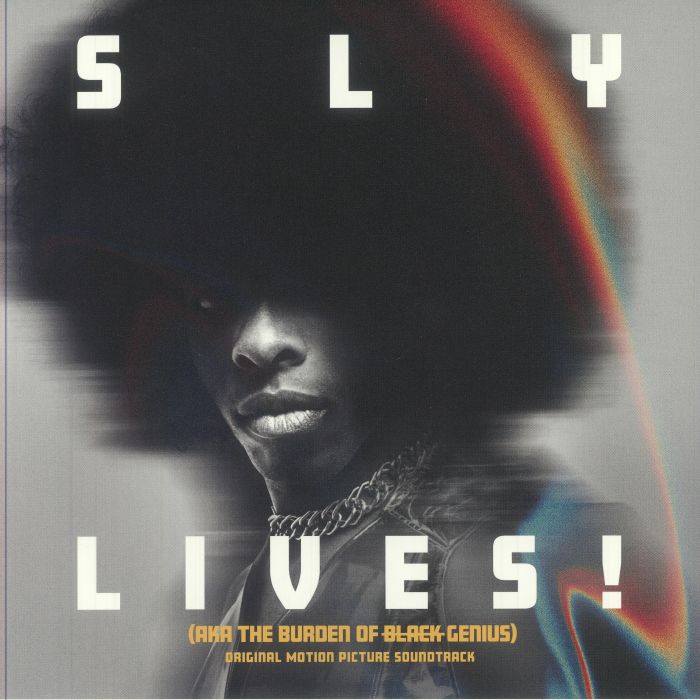 Sly & The Family Stone - Sly Lives! (aka The Burden Of Black Genius) (Soundtrack)