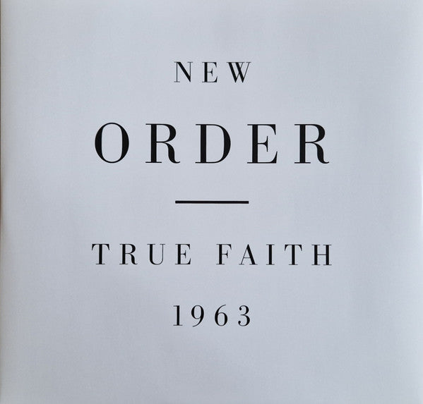 New Order – True Faith / 1963