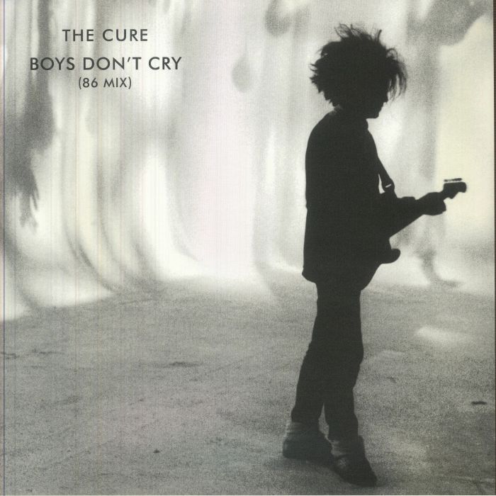 The Cure – Boys Don't Cry (86 Mix)