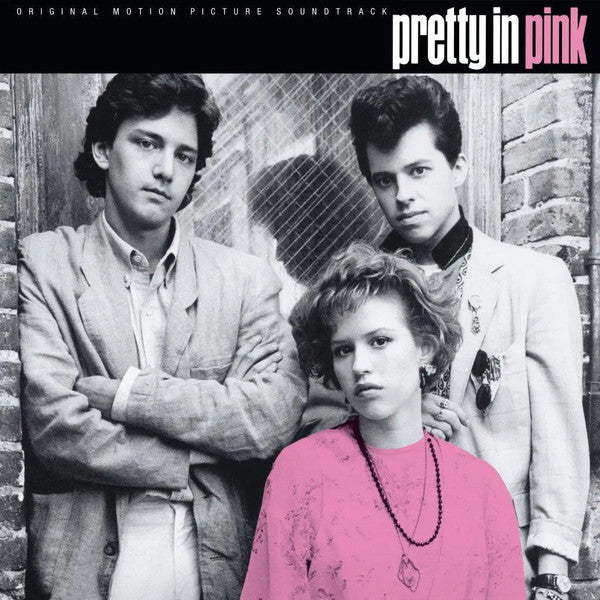 Various Artists – Pretty In Pink (Original Motion Picture Soundtrack)