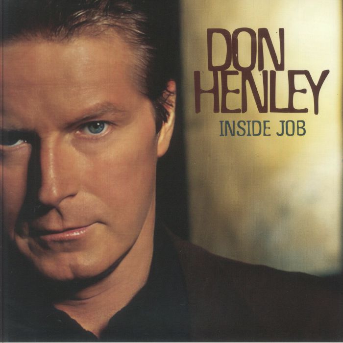 Don Henley – Inside Job
