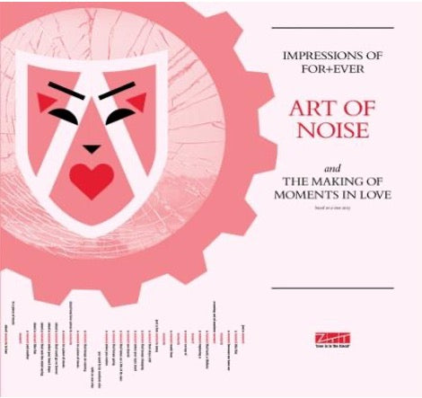 The Art of Noise - Impressions of Forever―In the studio with Moments in Love -RSD LIMITED-
