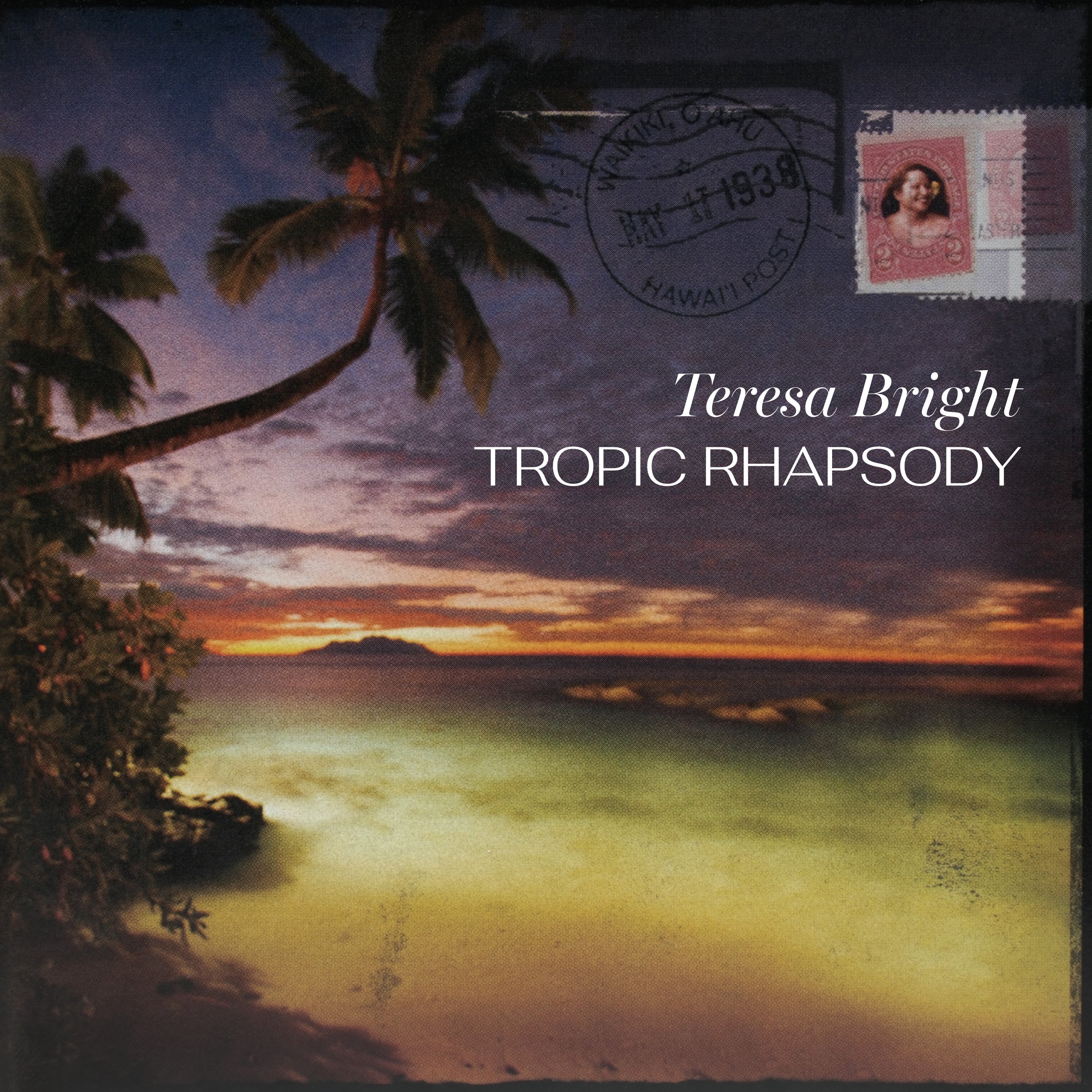 Teresa Bright – Tropic Rhapsody