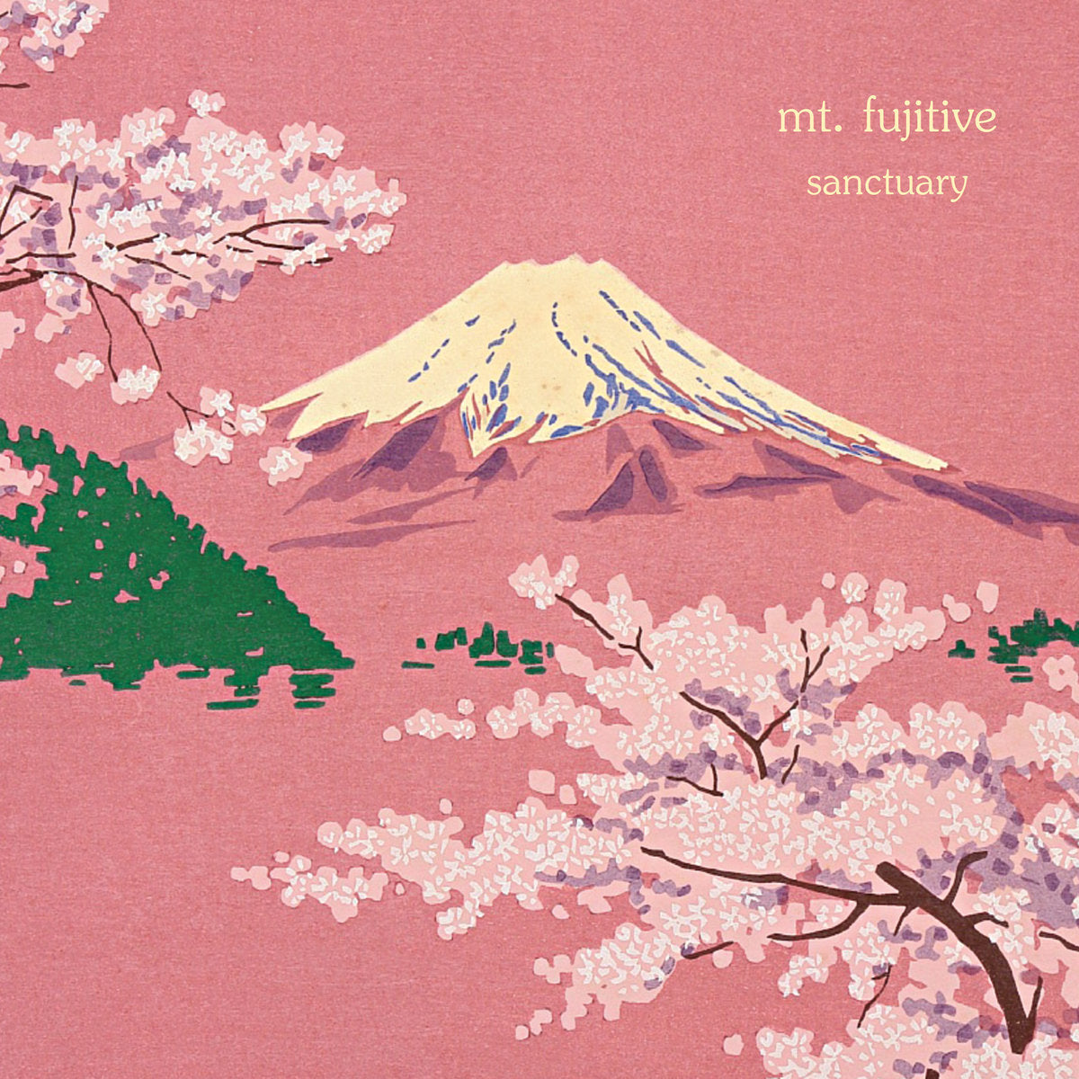 mt.fujitive – Sanctuary