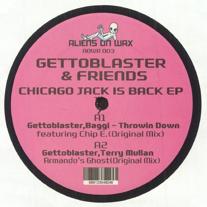 Gettoblaster & Friends - Chicago Jack Is Back EP