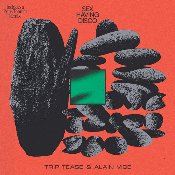 Trip Tease & Alain Vice - Sex Having Disco