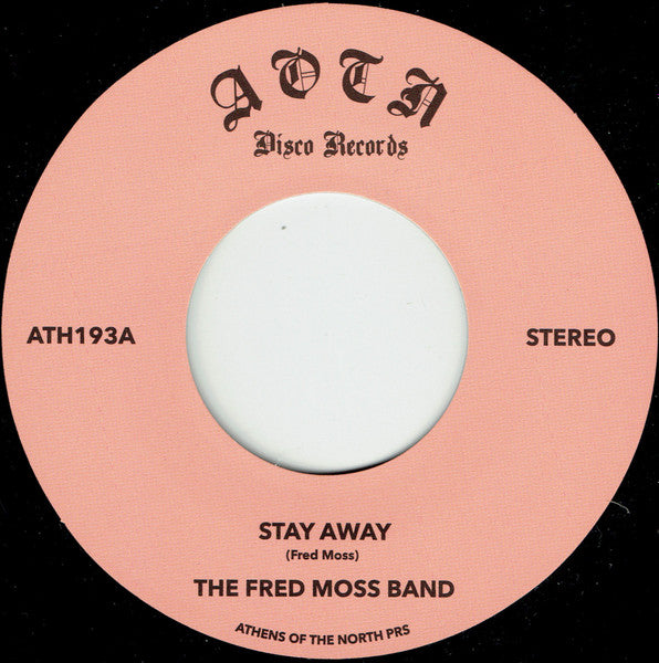 The Fred Moss Band – Stay Away