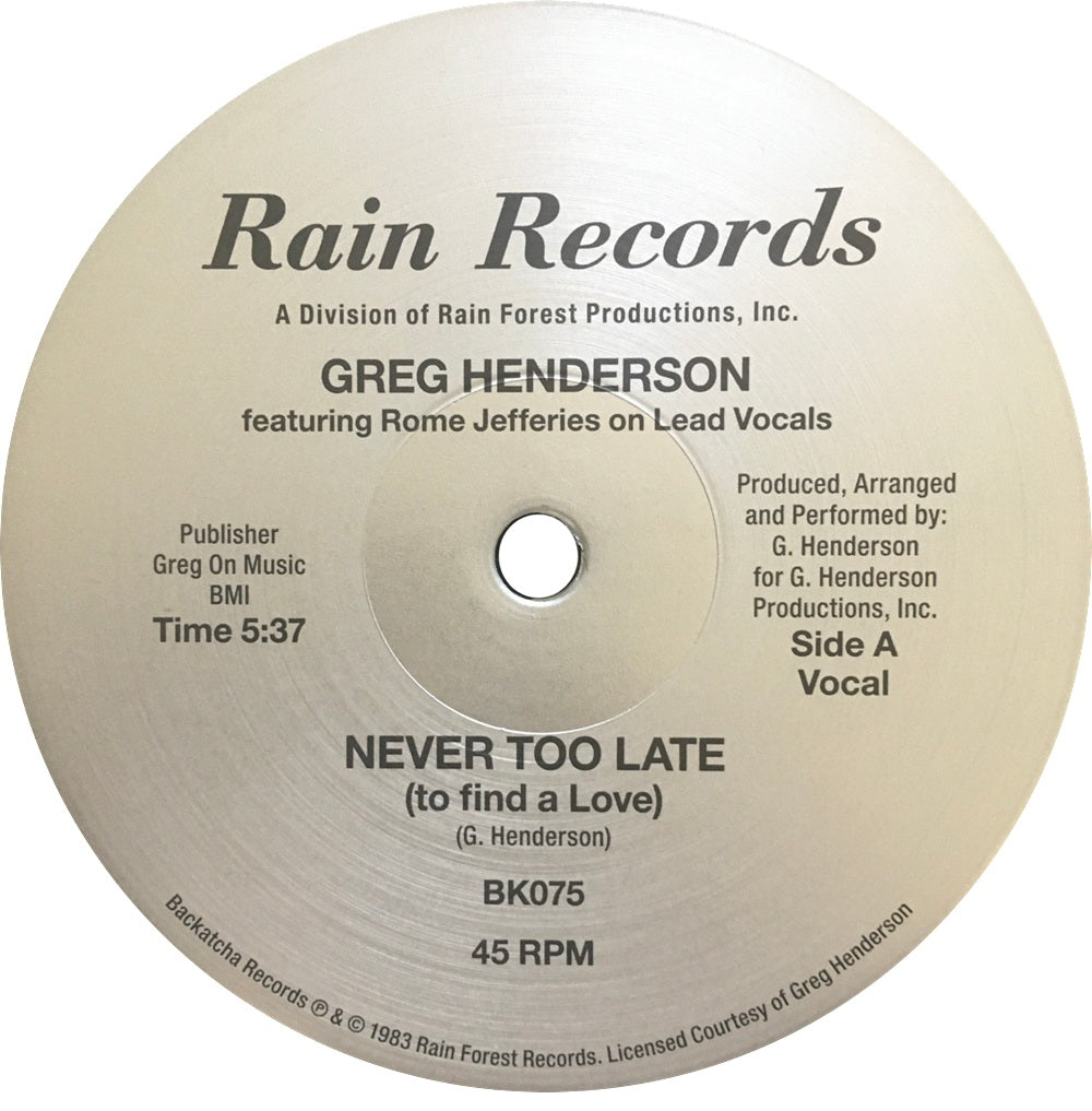 Greg Henderson featuring Rome Jefferies – Never Too Late (To Find A Love)【近日入荷予定】