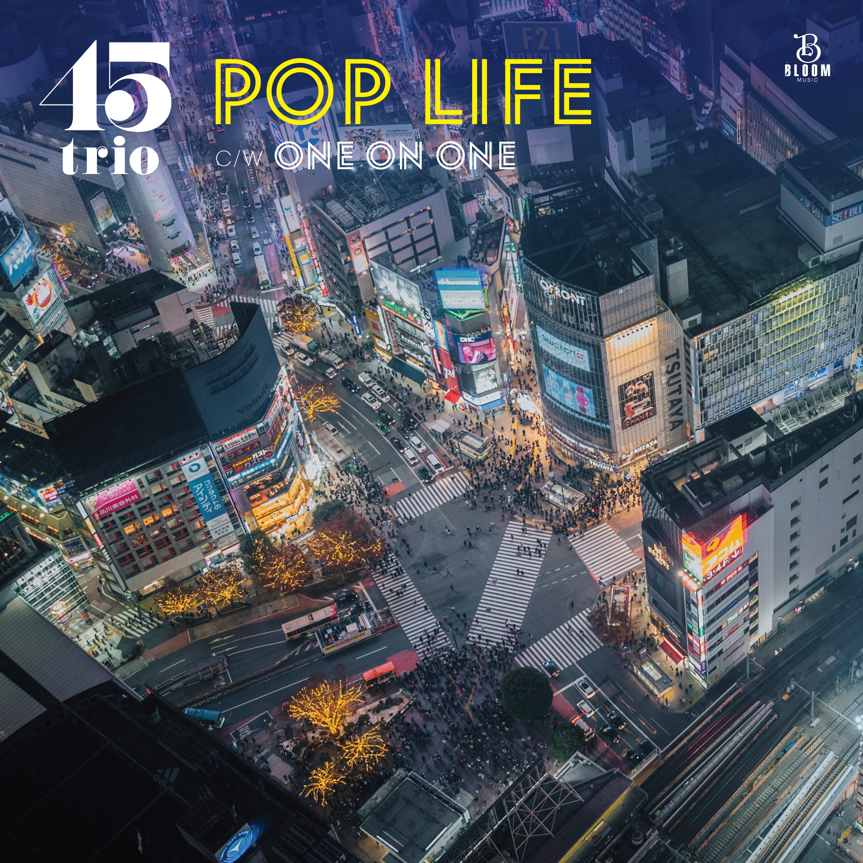 45trio - Pop Life c/w One On One