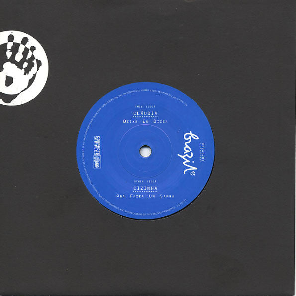 Claudia / Cizinha – Deixa Eu Dizer / Pra Fazer Um Samba