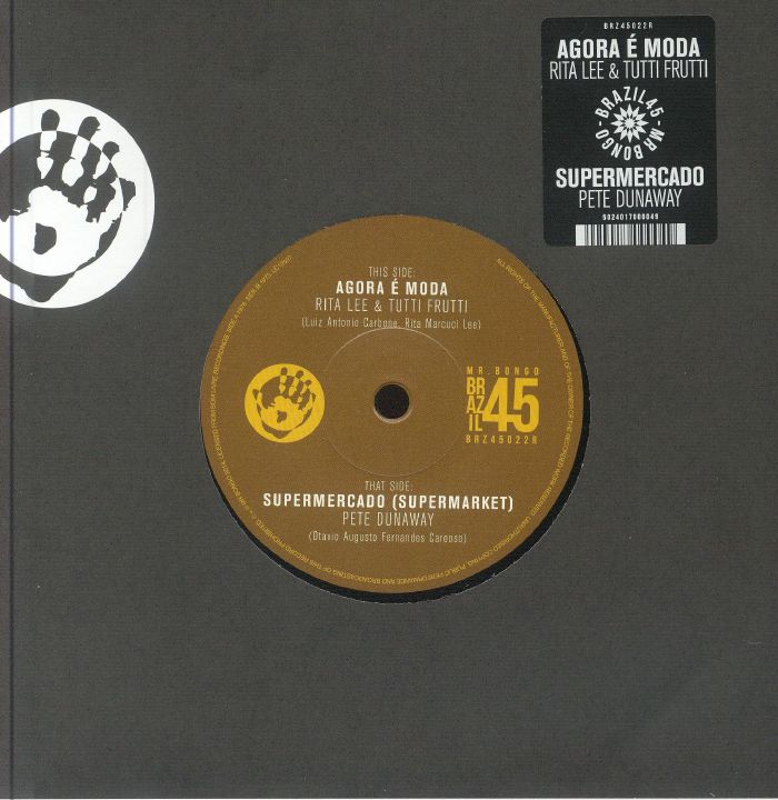 Rita Lee & Tutti Frutti / Pete Dunaway – Agora É Moda / Supermercado (Supermarket)