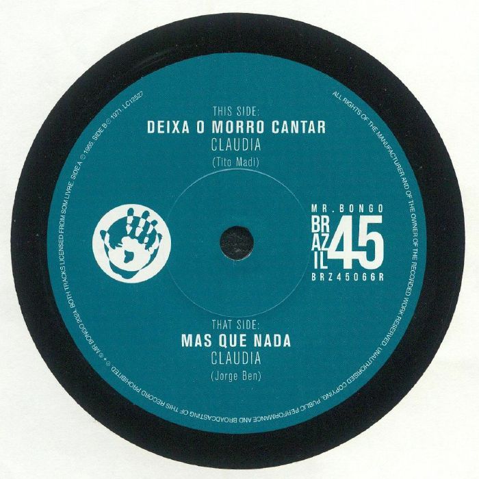 Claudia - Deixa O Morro Cantar / Mas Que Nada