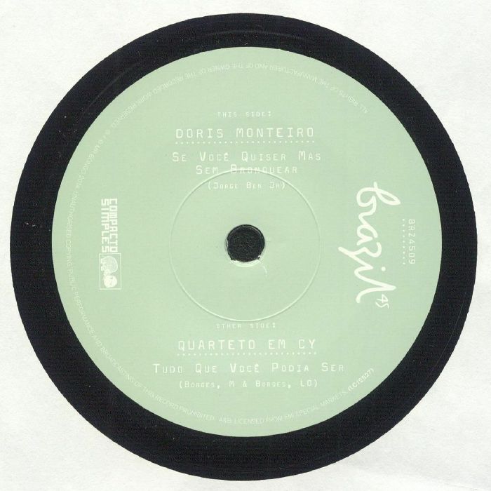 Doris Monteiro / Quarteto Em Cy - Se Vocé Quiser Mas Sem Bronquear / Tudo Que Voce Podia Ser