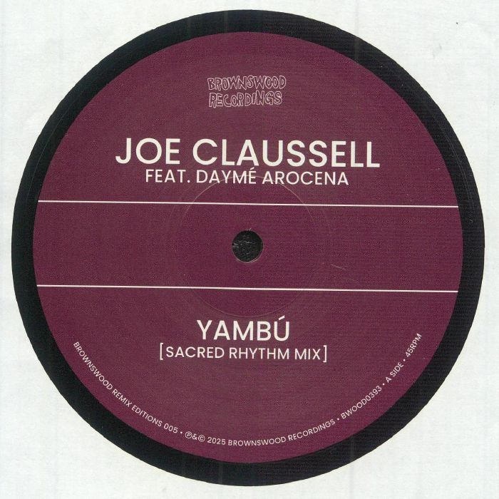 Joe Claussell Featuring Daymé Arocena / Gilles Peterson's Havana Cultura Band - Brownswood Remix Editions 005 -RSD LIMITED-