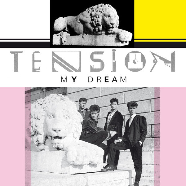 Tension – My Dream