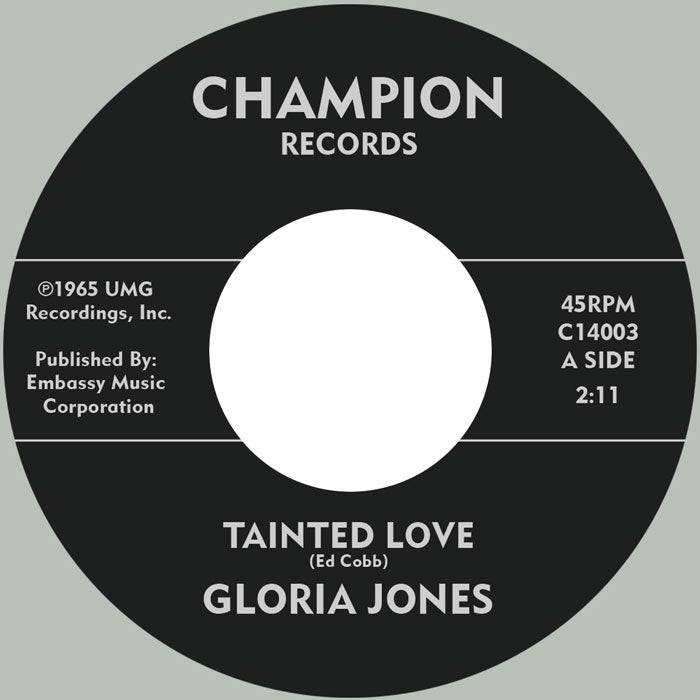Gloria Jones - Tainted Love / My Bad Boy's Comin' Home【近日入荷予定】