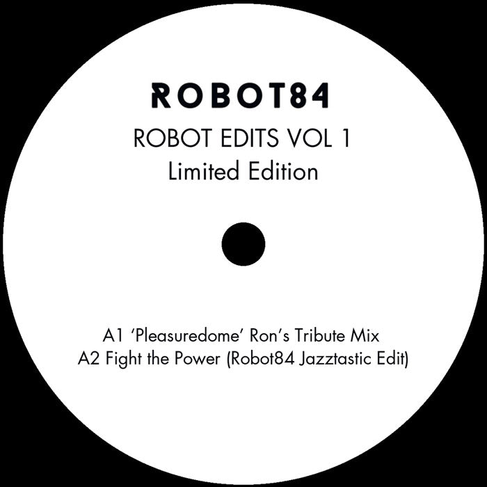 Robot 84 - Robot Edits Vol 1