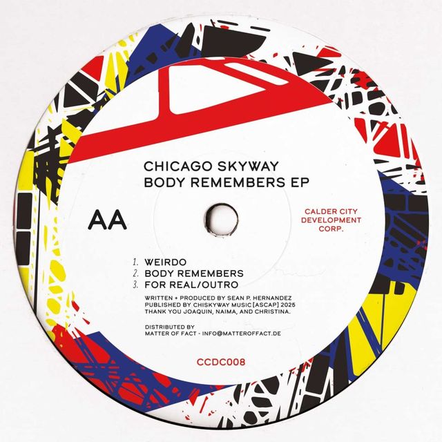 Chicago Skyway – Body Remembers EP