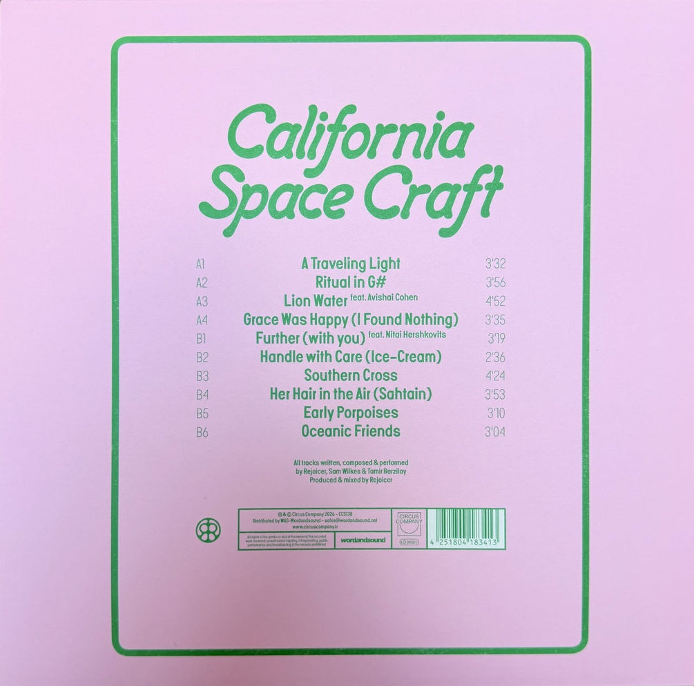 Rejoicer Feat. Sam Wilkes & Tamir Barzilay – California Space Craft