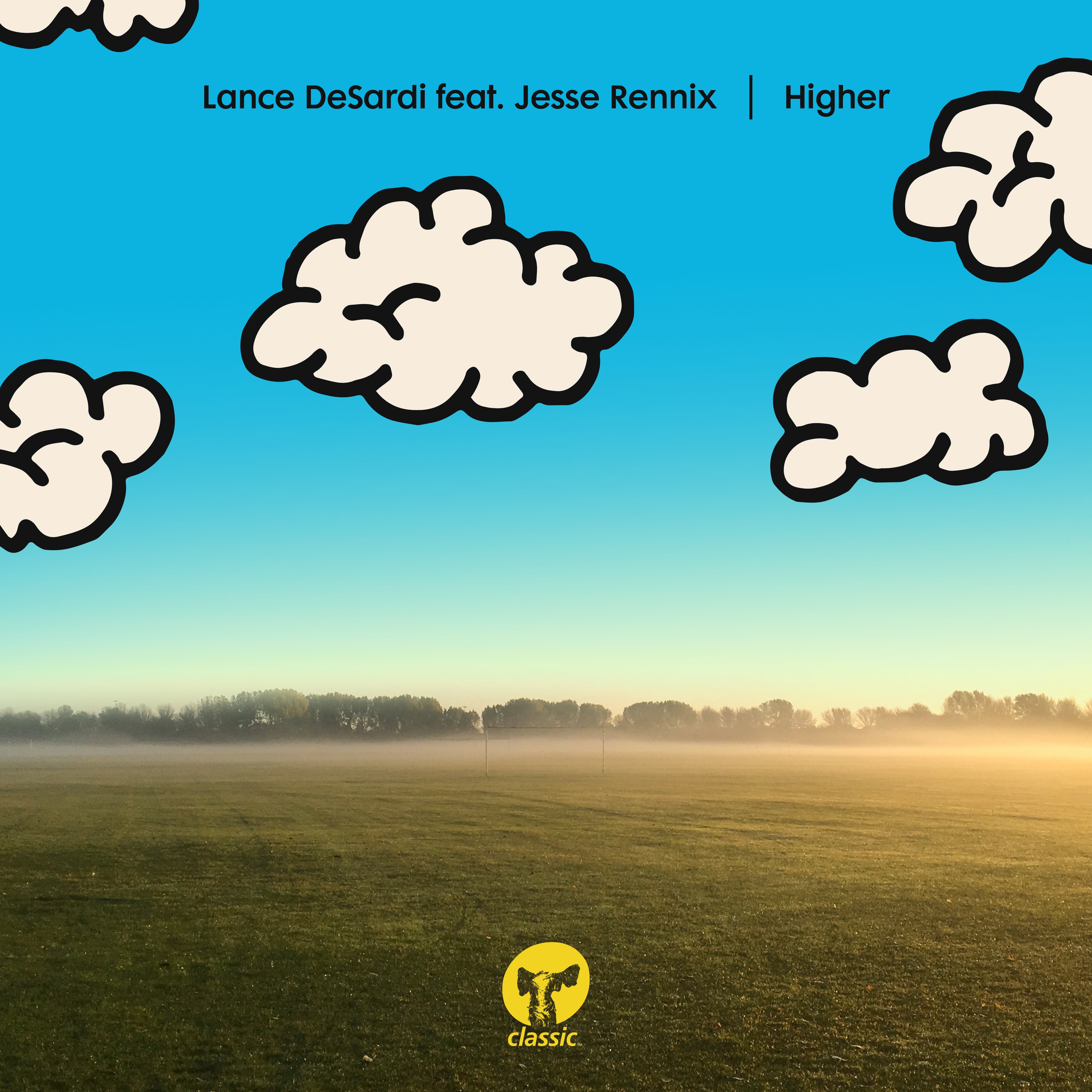 Lance DeSardi ft. Jesse Rennix - Higher