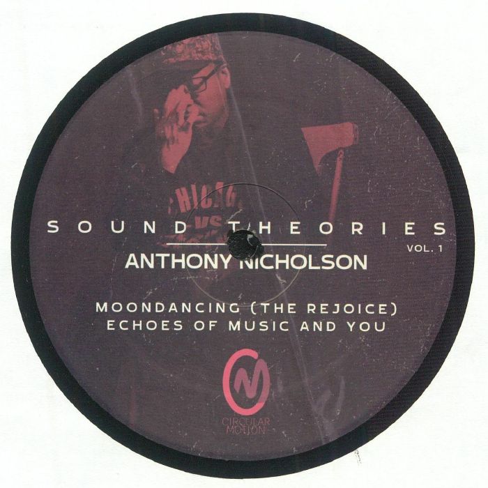 Anthony Nicholson - SOUND THEORIES Vol. 1