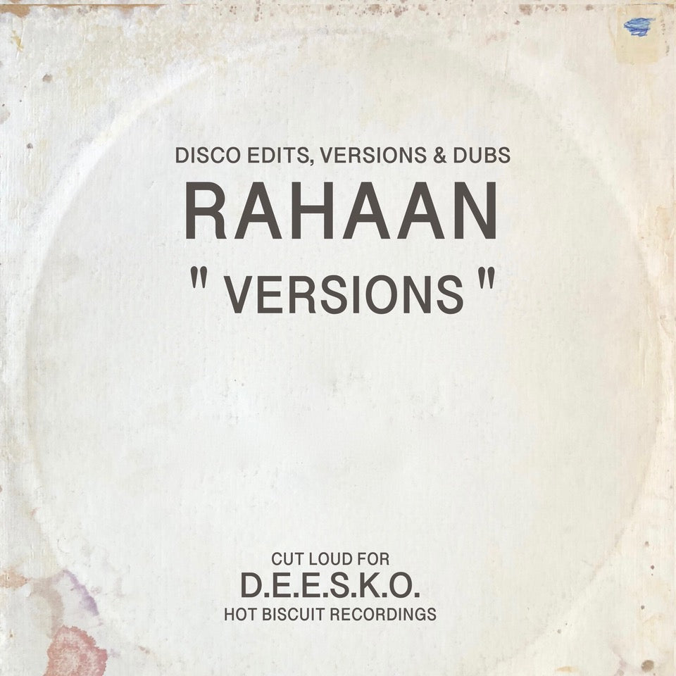 Rahaan – Versions