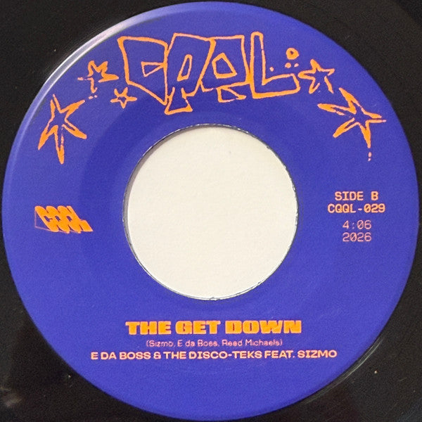 E Da Boss & The Disco-Teks – That's That B.S. / The Get Down【近日入荷予定】