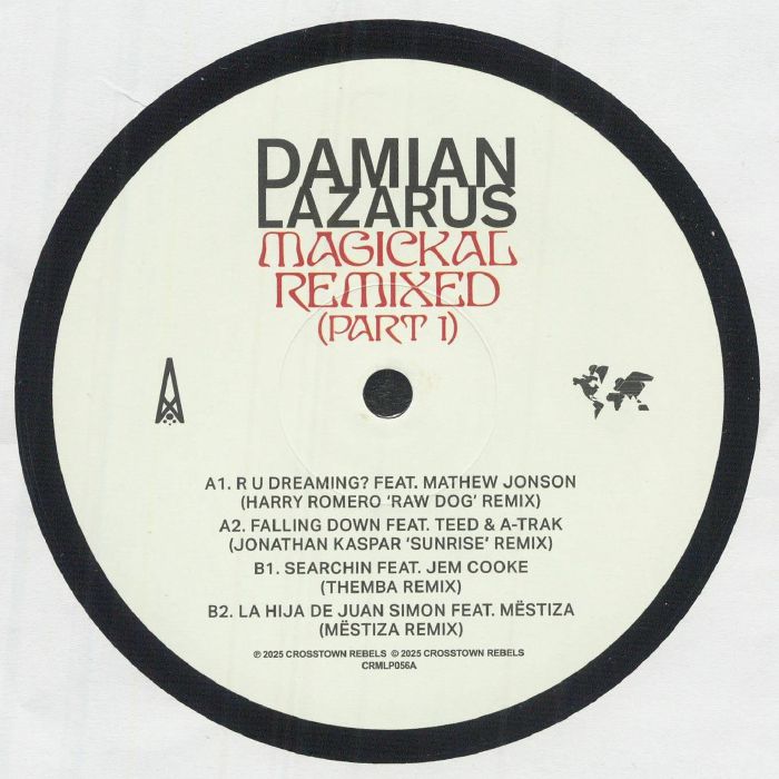 Damian Lazarus - Magickal Remixed (Part I)