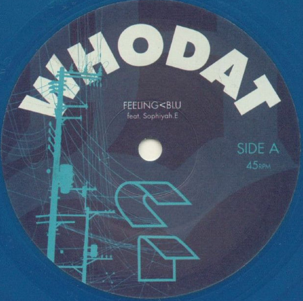 Whodat – Feeling Blu feat. Sophiya E.