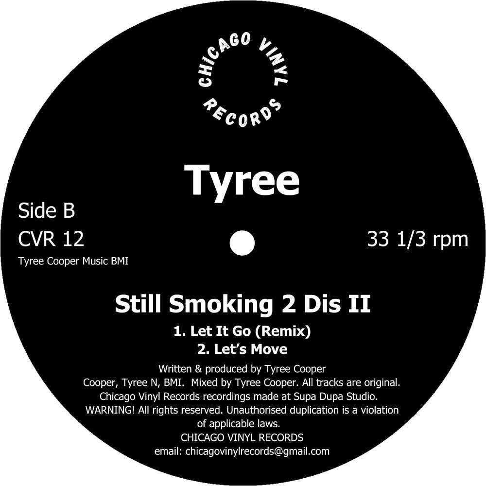 Tyree – Still Smoking 2 Dis II