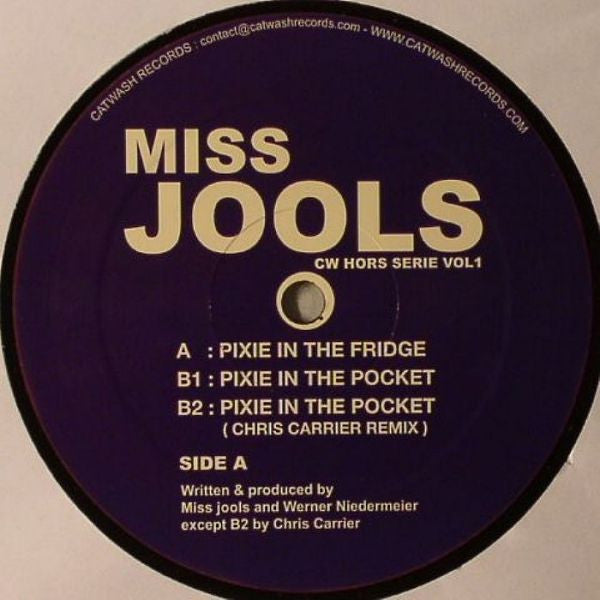 Miss Jools – Pixie In The Fridge / Pixie In The Pocket