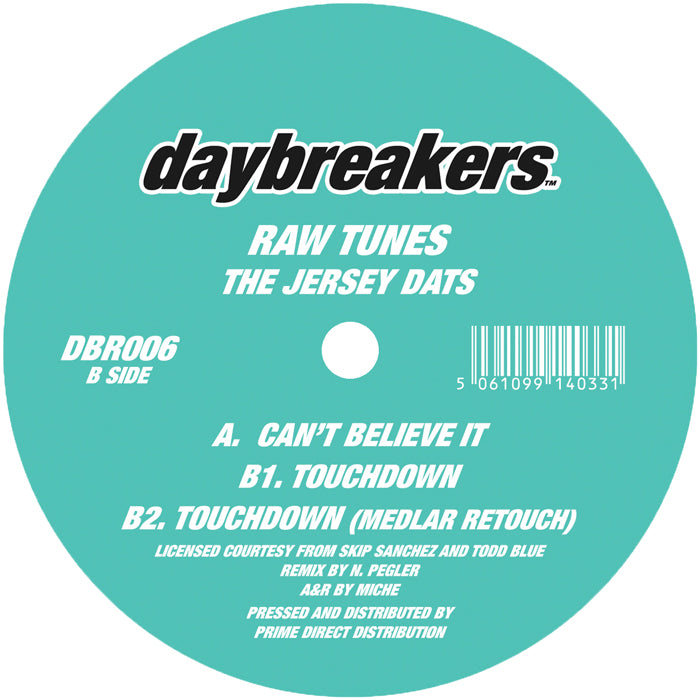 Raw Tunes - The Jersey DAT's (w/ Medlar Remix)【近日入荷予定】