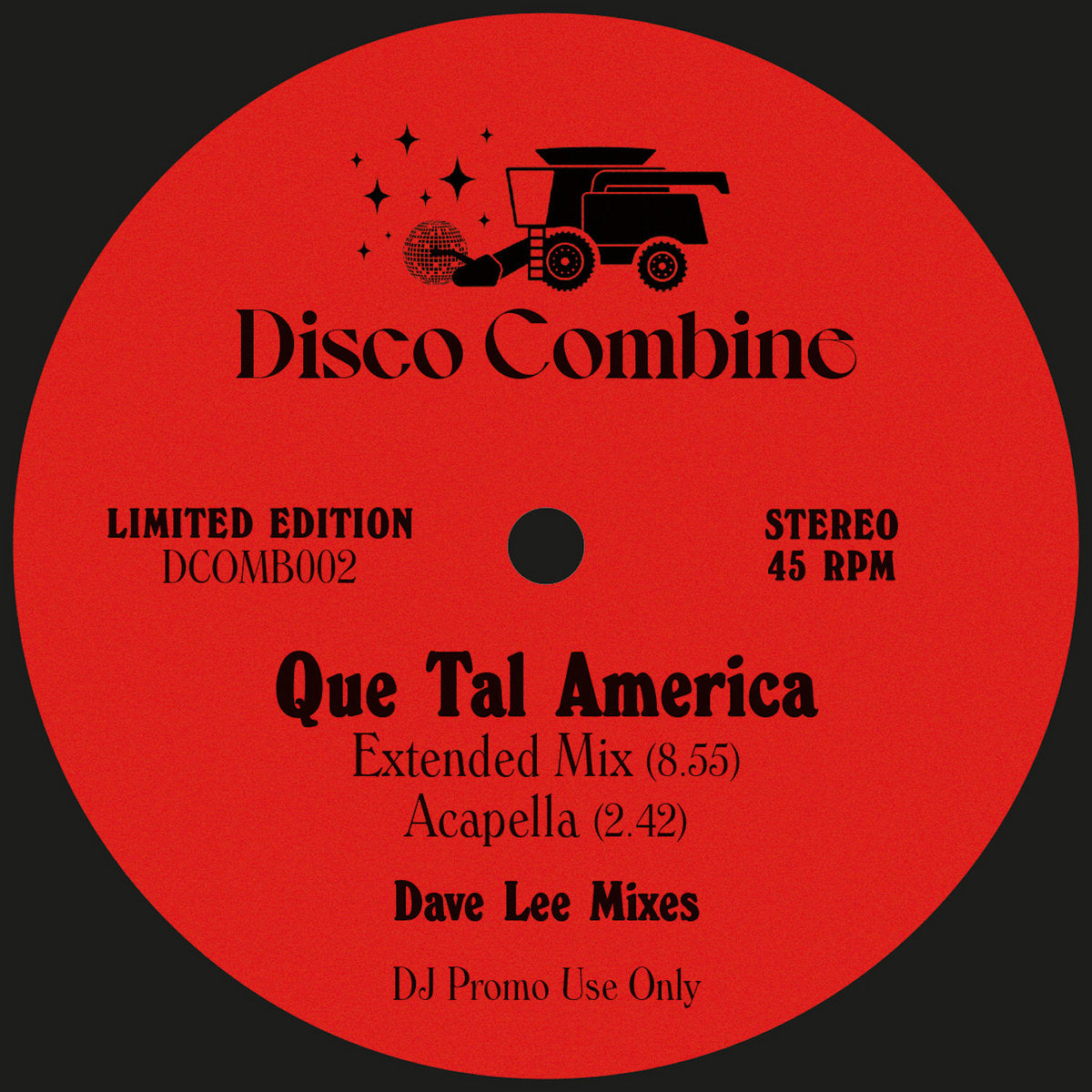 Two Man Sound – Que Tal America (Dave Lee Mixes)