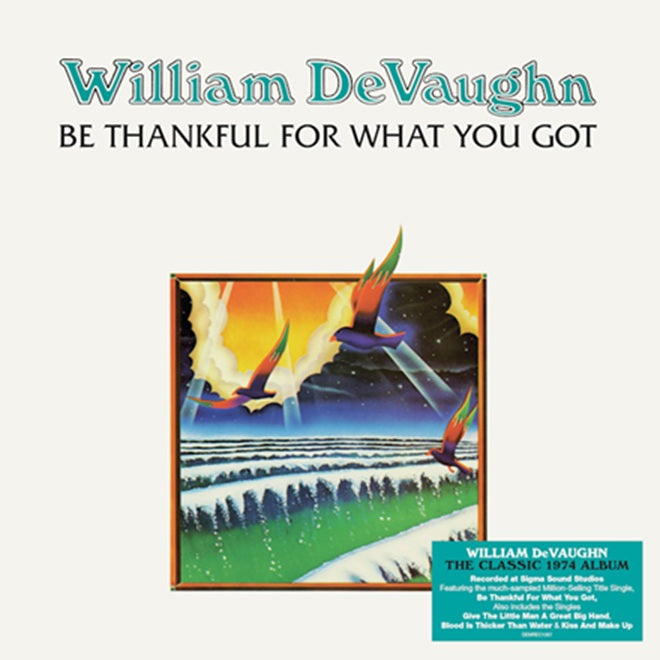 William DeVaughn – Be Thankful For What You Got【近日入荷予定】