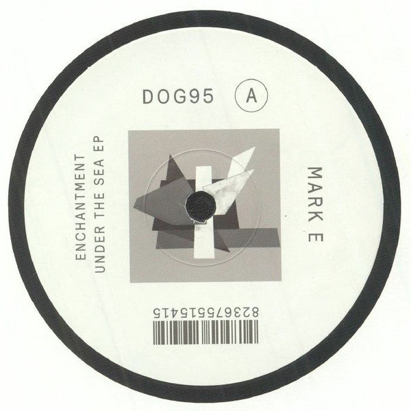 Mark E – Enchantment Under the Sea EP