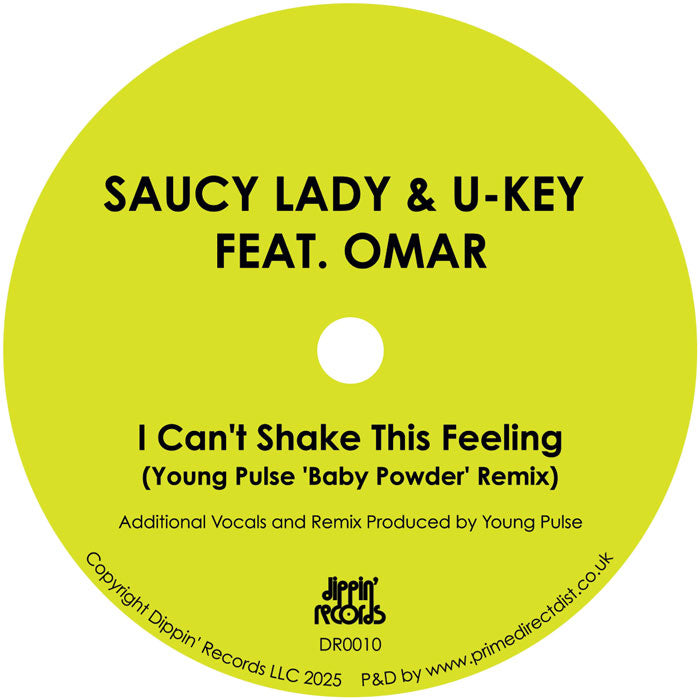 Saucy Lady & U-KEY Featuring Omar - I Can’t Shake This Feeling