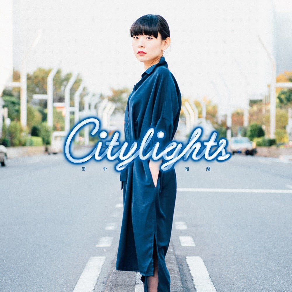 田中裕梨 (Yu-ri Tanaka) - City Lights -RSD LIMITED-