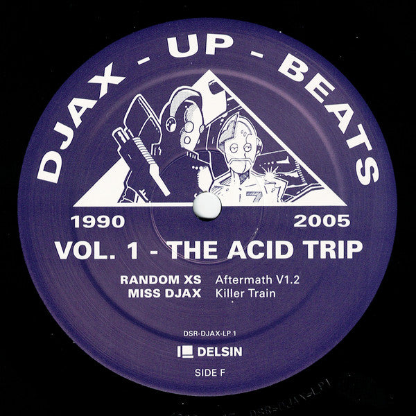Various – Djax-Up-Beats 1990-2005: Volume 1 - The Acid Trip