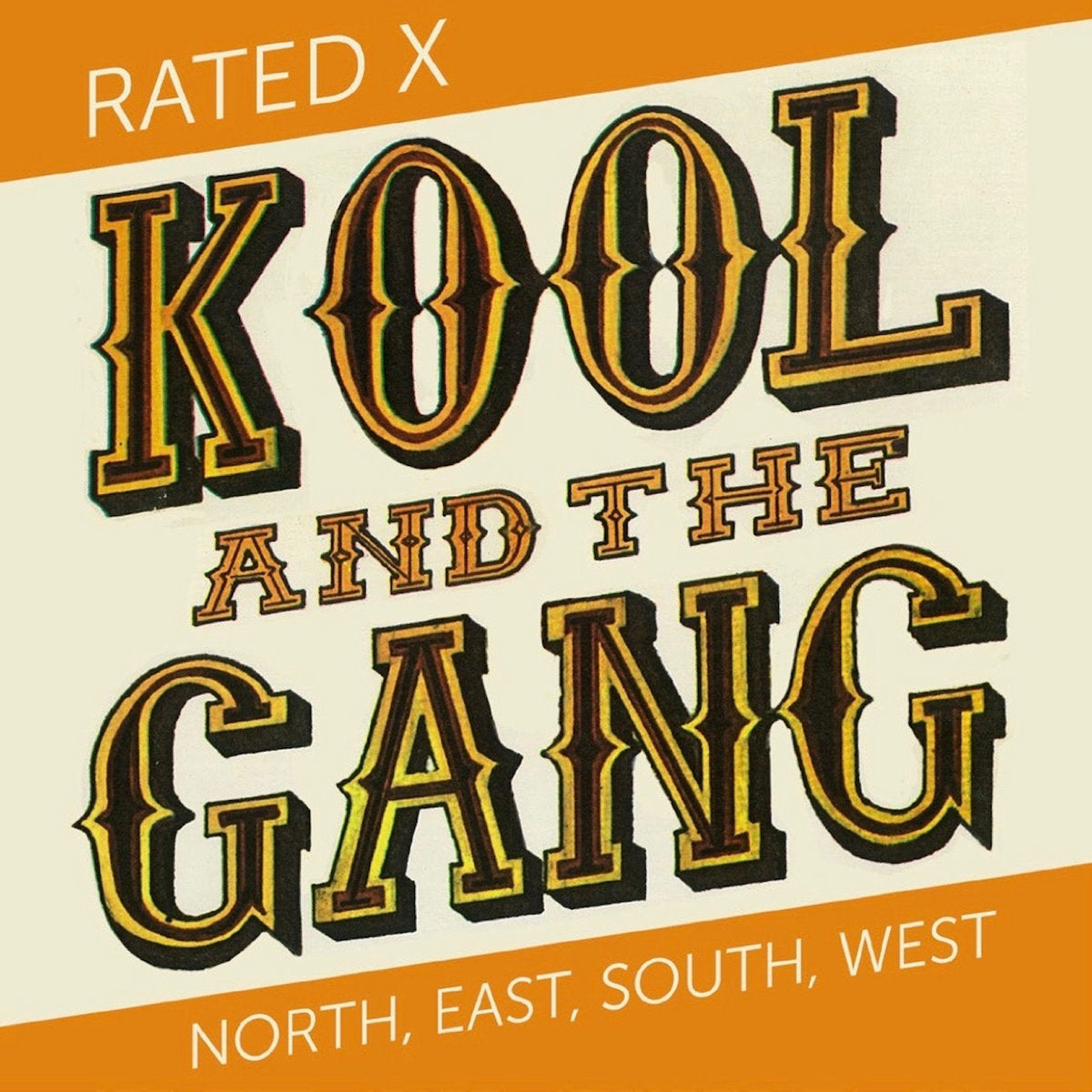 Kool & The Gang – Rated X