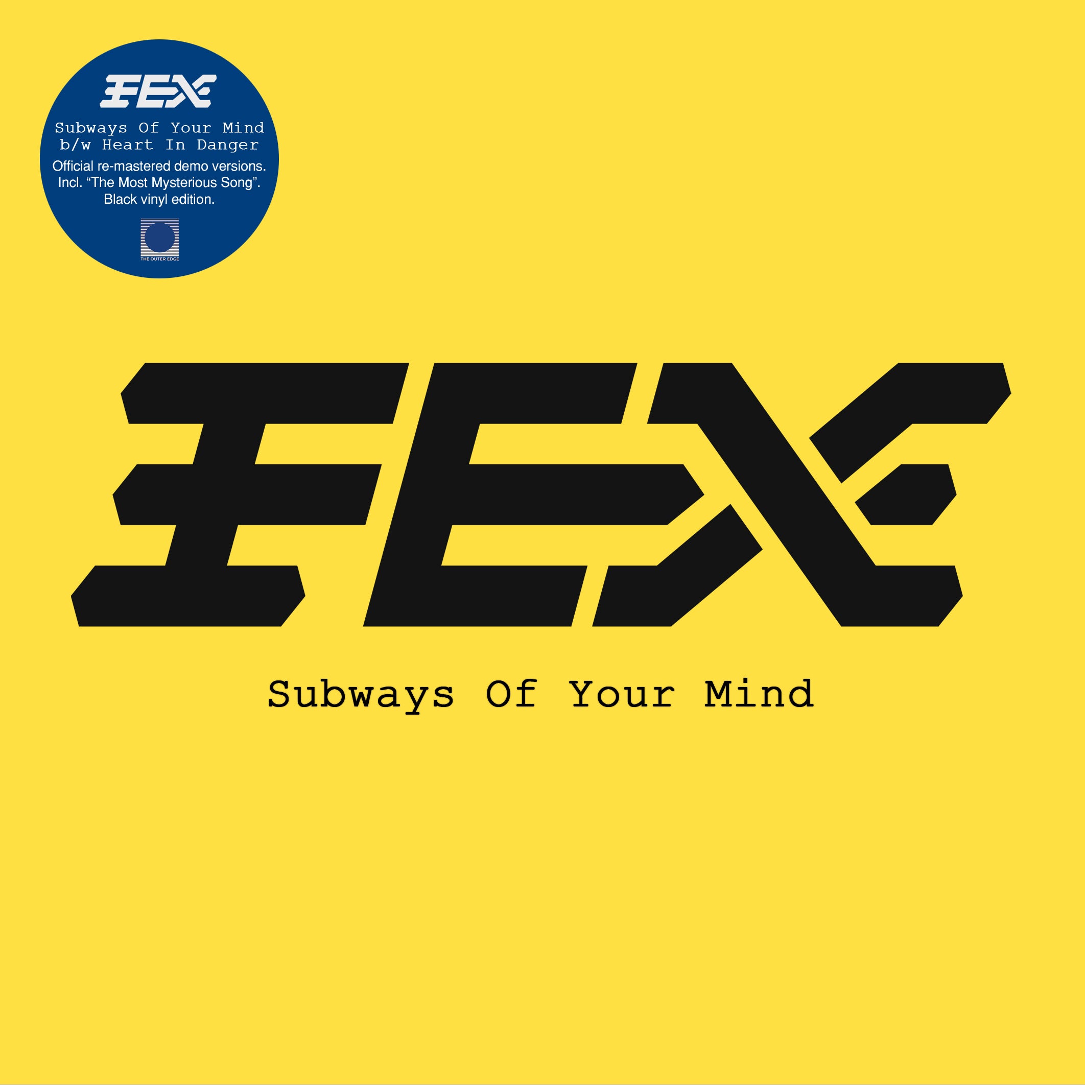 Fex – Subways Of Your Mind