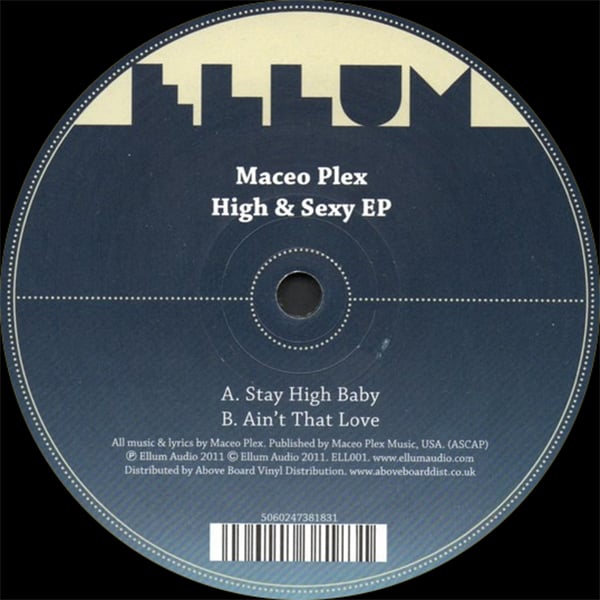 Maceo Plex – High & Sexy EP