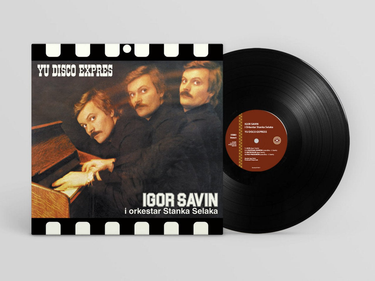 Igor Savin i Orkestar Stanka Selaka – YU Disco Expres