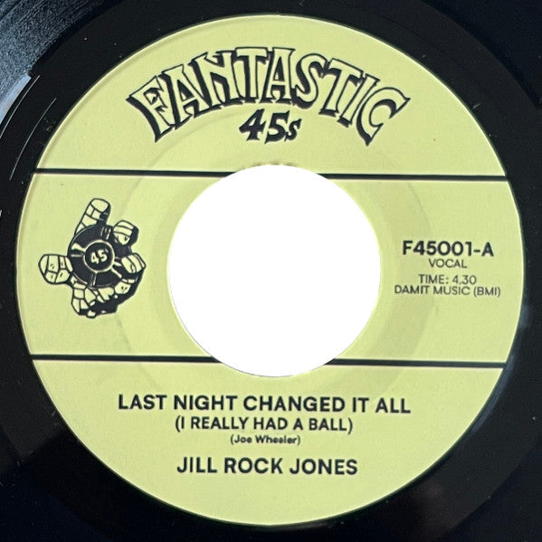 Jill Rock Jones / Vinnie D'Agostino – Last Night Changed It All (I Really Had A Ball)