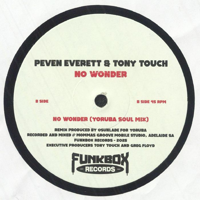 Peven Everett & Tony Touch – No Wonder (Yoruba Soul Mix)