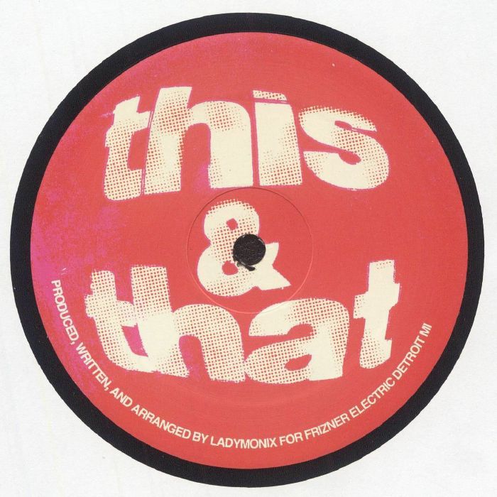 LadyMonix – This & That EP