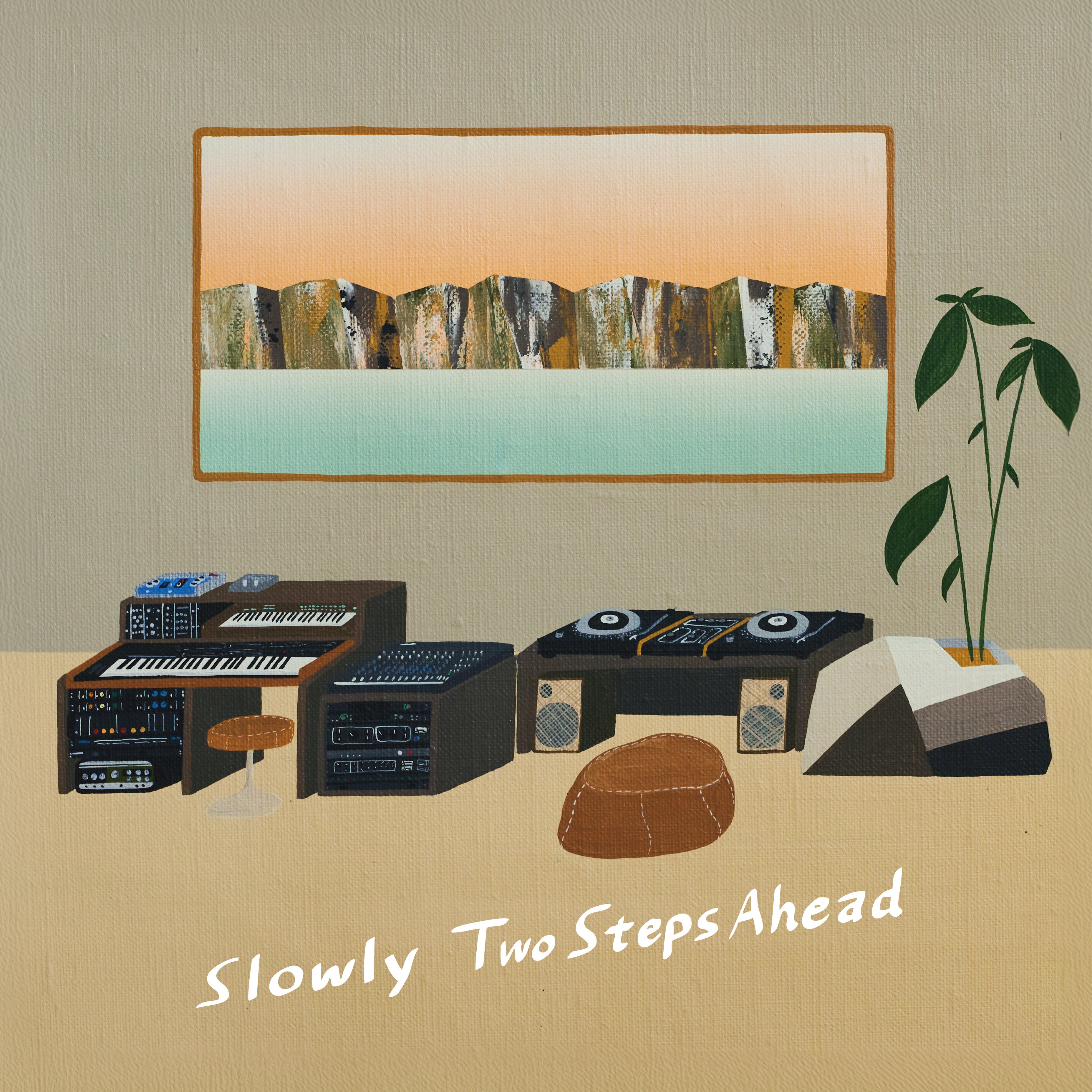 Slowly - Two Steps Ahead