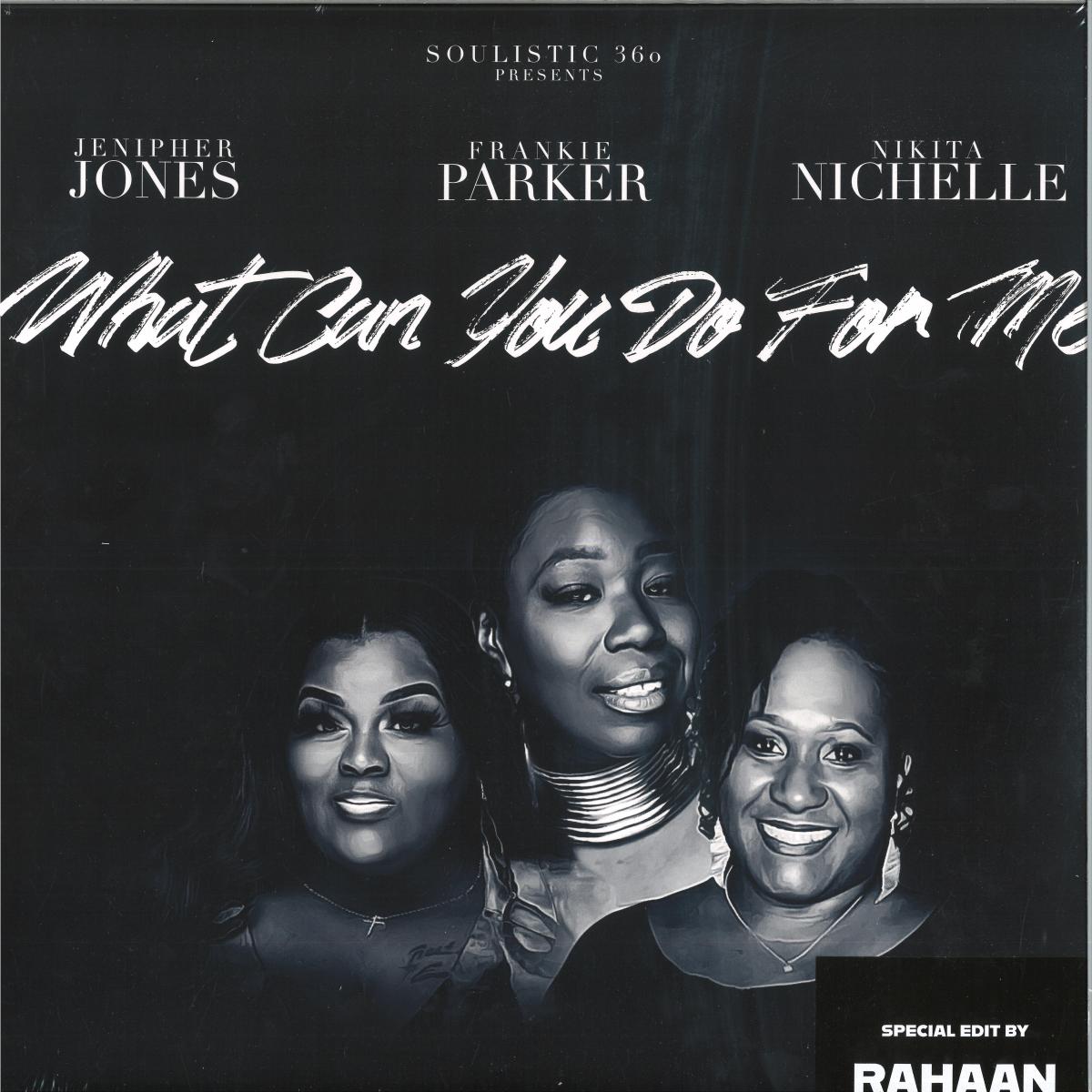 Frankie Parker - What Can You Do For Me (Rahaan Edit)