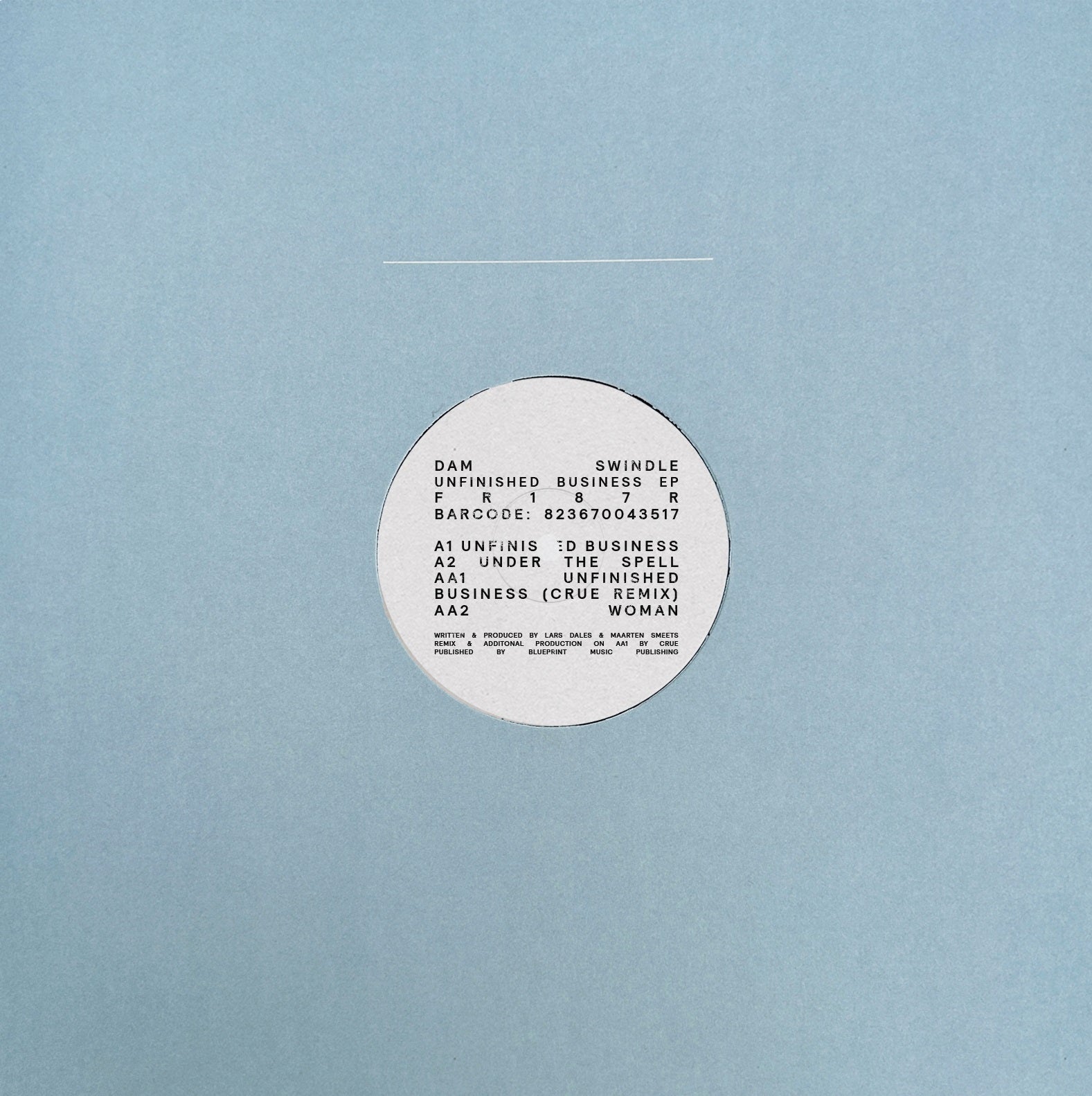 Dam Swindle - Unfinished Business EP