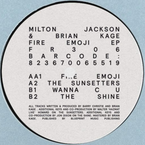 Milton Jackson & Brian Kage - Fire Emoji EP