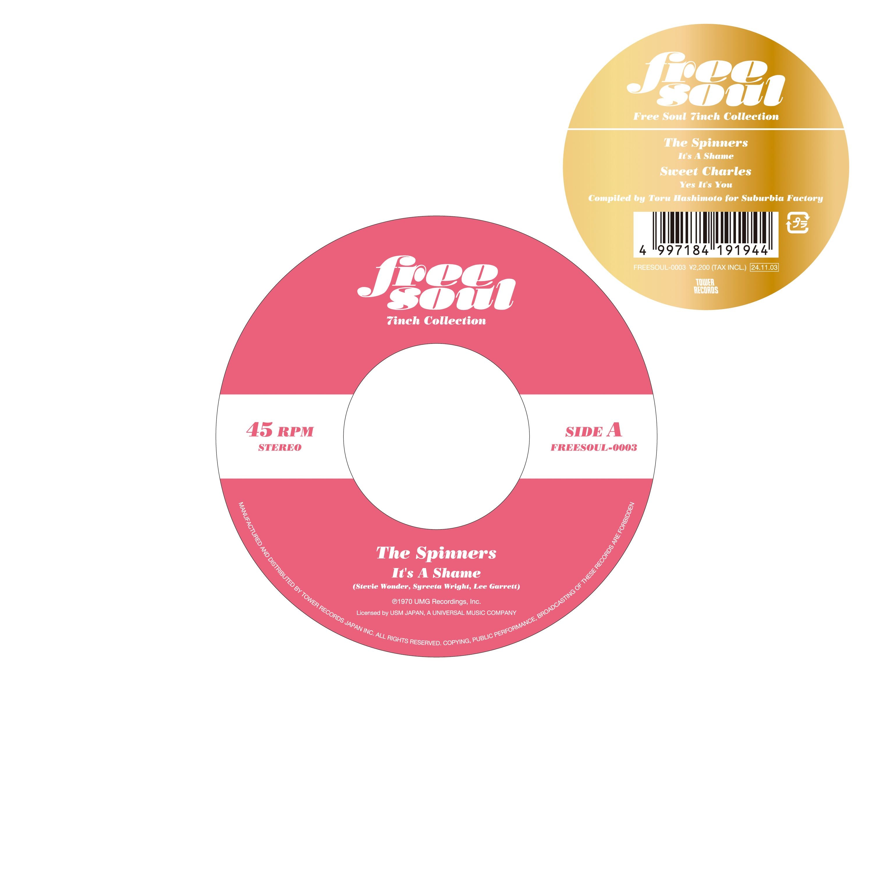 The Spinners, Sweet Charles - It's A Shame / Yes It's You【「レコードの日」限定盤】